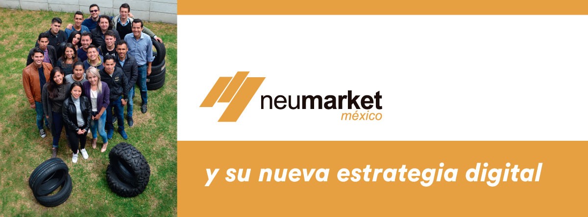 Neumarket y su estrategia digital