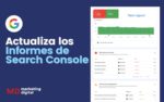Nuevos informes de Search Console