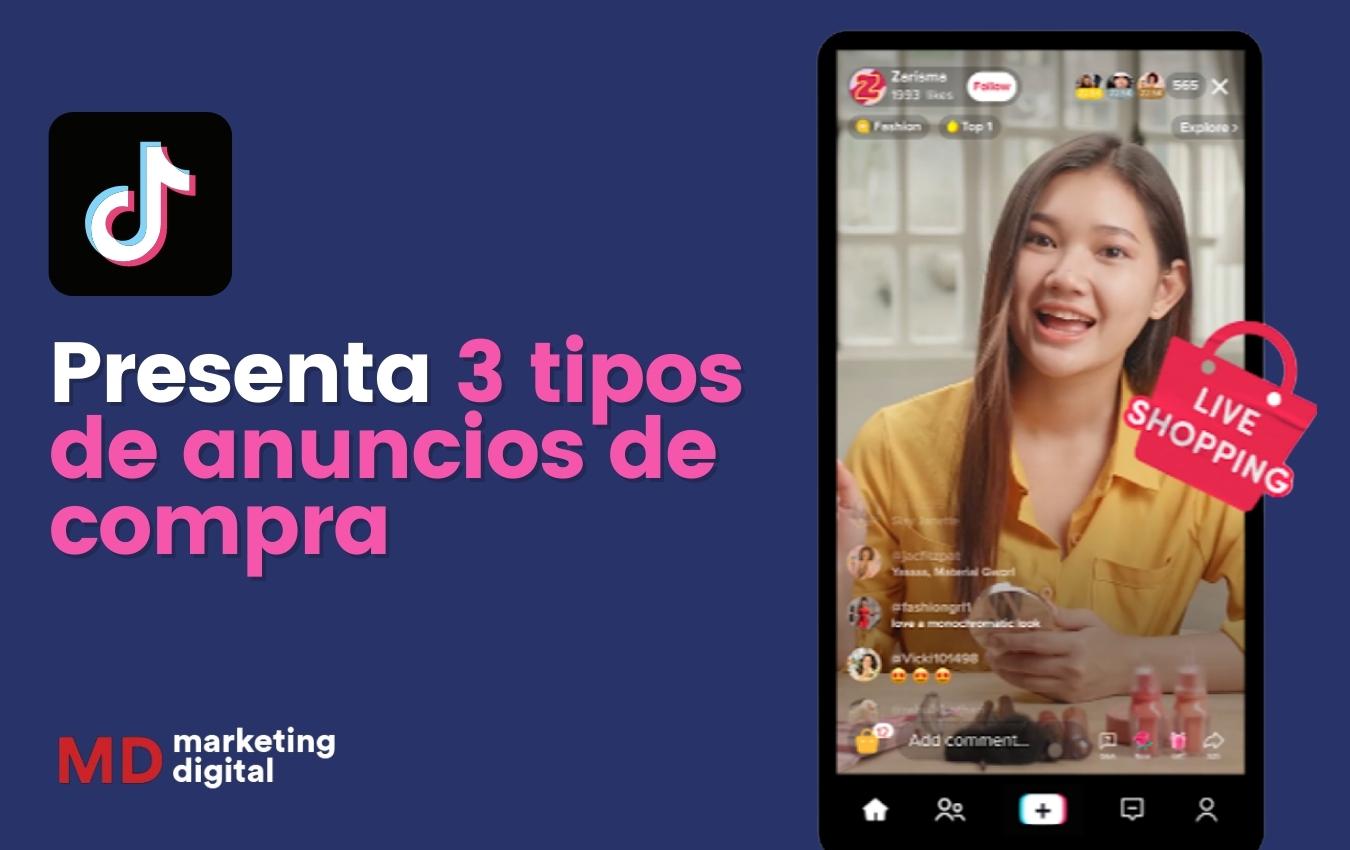 3 tipos de anuncios de compras en tiktok