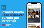 Nuevo feed discover de LinkedIn