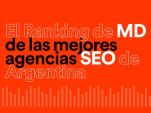 Las mejores agencias SEO de Argentina