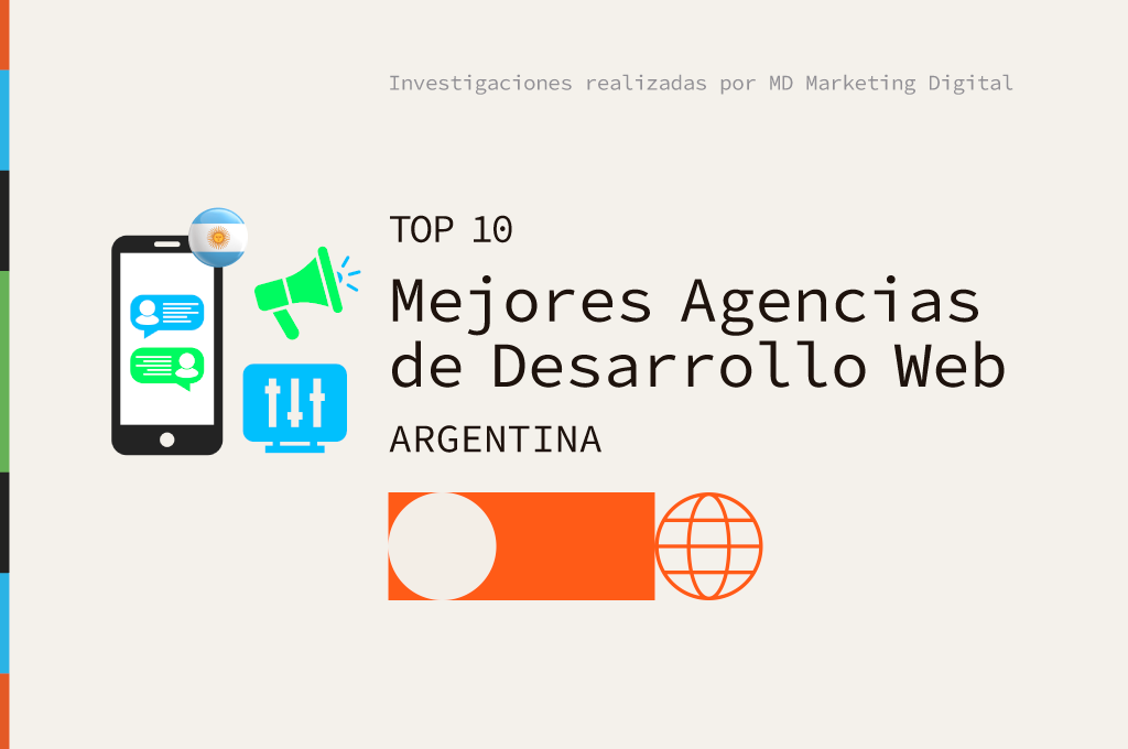 Top 10 Mejores agencias de desarrollo web Argentina