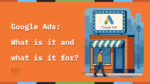 What Is Google Ads