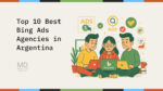 Top 10 Best Bing Ads Agencies in Argentina
