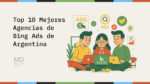 Top 10 Mejores Agencias de Bing Ads de Argentina