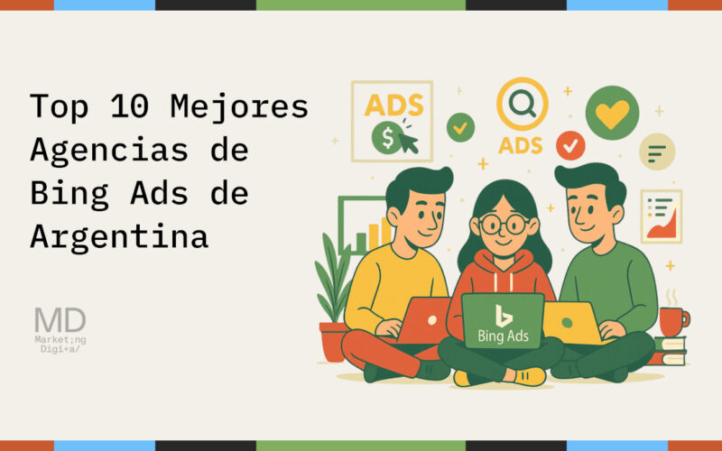 Top 10 Mejores Agencias de Bing Ads de Argentina