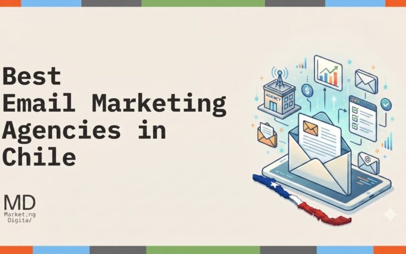 Best Email Marketing Agencies Chile