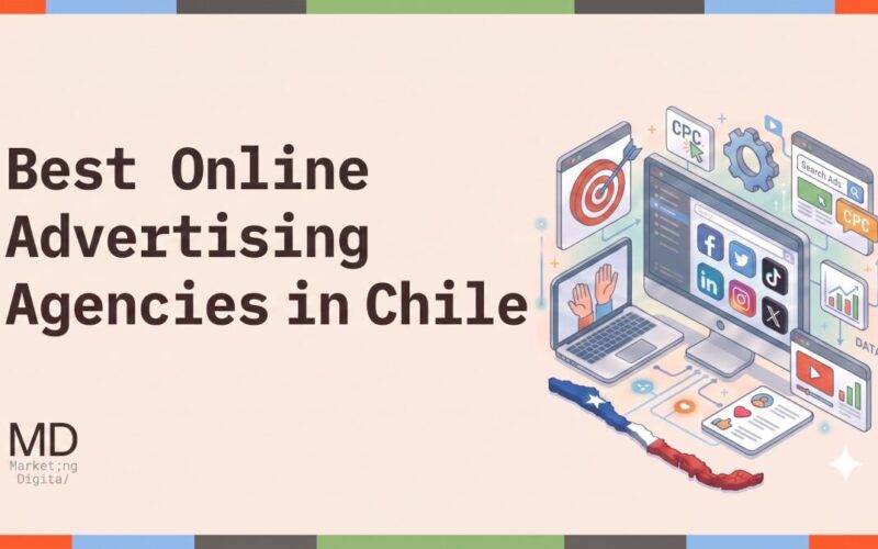Best Online Advertising Agencies Chile