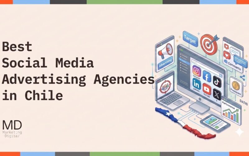 Best Social Media Advertising Agencies Chile