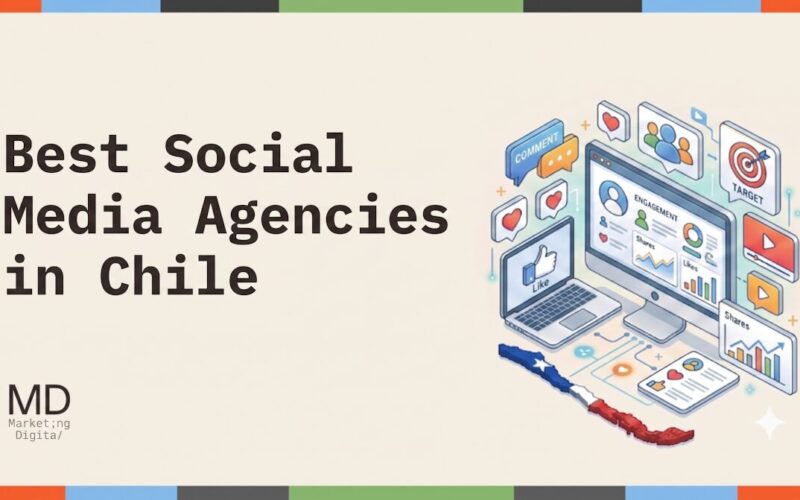Best Social Media Agencies Chile