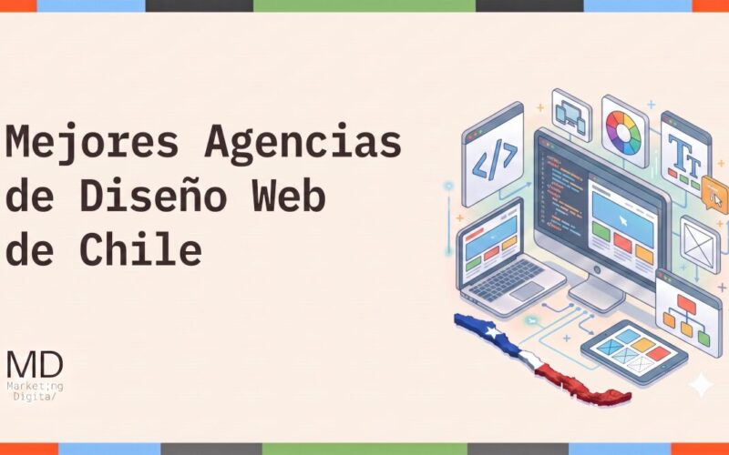Mejores Agencias de Diseño Web Chile
