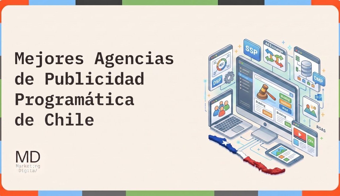 Mejores Agencias de Publicidad Programática Chile
